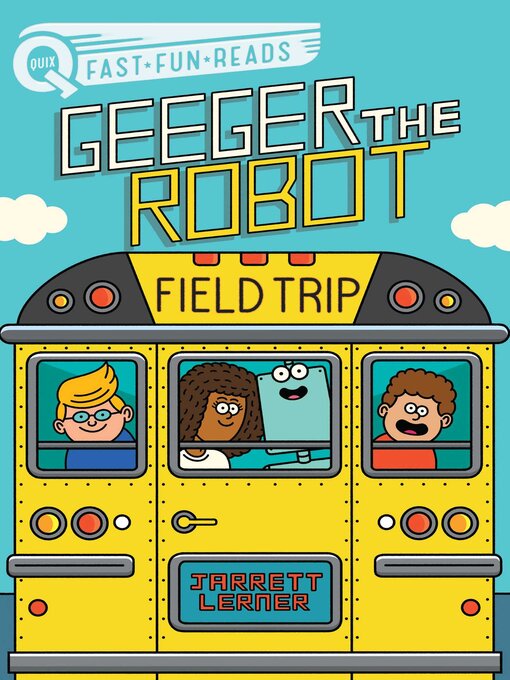 Title details for Field Trip by Jarrett Lerner - Available